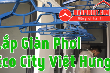Lắp giàn phơi thông minh cho căn hộ A806 Eco City Việt Hưng Long Biên